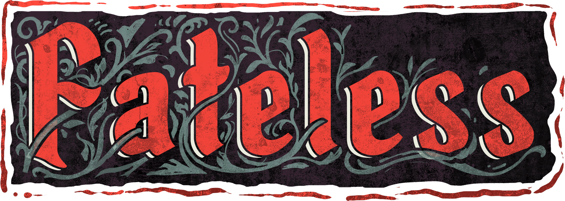 a red and black sign that says fearless